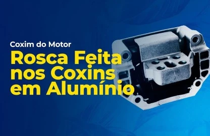 Coxim do Motor - Rosca Feita nos Coxins em Alumínio
