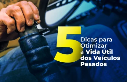 5 dicas para otimizar a vida útil dos veículos